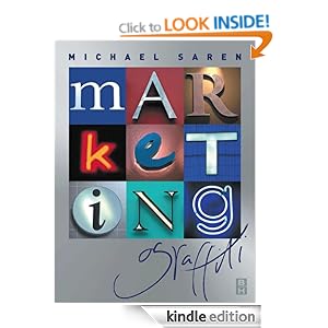 Marketing Graffiti: The View From the Street Michael Saren
