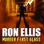 Murder First Glass