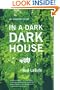 In a Dark Dark House: A Play
