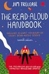 The Read-Aloud Handbook: Seventh Edition