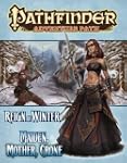 Pathfinder Adventure Path: Reign of W...