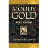 Moody Gold (Gold Series)