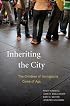 Inheriting the City: The Children of Immigrants Come of Age (Russell Sage Foundation Books at Harvard University Press)