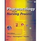 Pharmacology and the Nursing Process - Text and Study Guide Package by Linda Lane Lilley; Scott Harrington; Julie S. Snyder (Paperback)