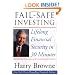 Fail-Safe Investing: Lifelong Financial Security in 30 Minutes