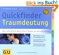 Quickfinder Traumdeutung: Der schnellste Weg, Ihre Tr�ume zu entschl�sseln (GU Quickfinder)