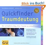Quickfinder Traumdeutung: Der schnellste Weg, Ihre Tr�ume zu entschl�sseln (GU Quickfinder)