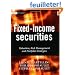 Fixed-Income Securities: Valuation, Risk Management and Portfolio Strategies