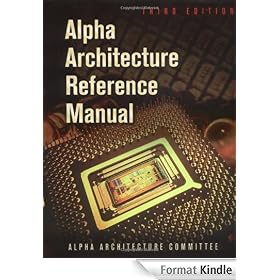 Alpha Architecture Reference Manual, Third Edition (HP Technologies)