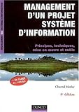 Revue Dunod  / Management d'un Projet Systeme d'Information - Principes, techniques, mise en euvre et outils