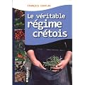 V�ritable regime cretois (le)