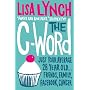 The C-Word by Lisa Lynch