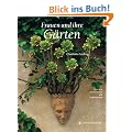 Frauen und ihre G�rten. Sonderausgabe