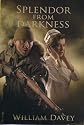 Splendor from Darkness