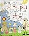 There was an Old Woman who Lived in a Shoe
