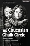 The Caucasian chalk circle