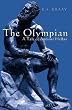 The Olympian: A Tale of Ancient Hellas