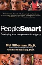 PeopleSmart: Developing Your Interpersonal Intelligence