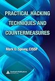 Practical Hacking Techniques and Countermeasures