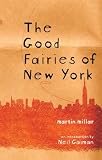 The Good Fairies of New York