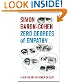 Zero Degrees of Empathy: A new theory of human cruelty