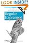 Regular Expression Pocket Reference: Regular Expressions for Perl, Ruby, PHP, Python, C, Java and .NET (Pocket Reference (O'Reilly))
