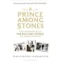 A Prince Among Stones de Prince Rupert Loewenstein