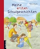 Meine ersten Schulgeschichten