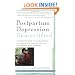 Postpartum Depression Demystified: An Essential Guide for Understanding and Overcoming the Most Common Complication after Childbirth