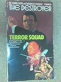 The destroyer, terror squad