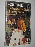 The wonderful story of Henry Sugar, and six more
