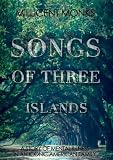 Songs of Three Islands: A Story of Mental Illness in an Iconic American Family