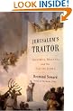 Jerusalem's Traitor: Josephus, Masada, and the Fall of Judea