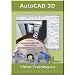 AutoCAD 2008 3D Video-Schulung. Windows Vista, XP, 2000, ME, 98