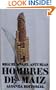 HOMBRES DE MAIZ