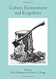 Culture, environment and ecopolitics