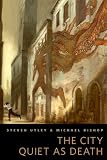 The City Quiet as Death: A Tor.Com Original