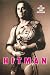 Hitman: My Real Life in the Cartoon World of Wrestling
