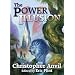 The Power of Illusion