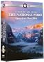 The National Parks: America's Best Idea