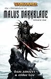 The Chronicles of Malus Darkblade: v. 1 (Warhammer)