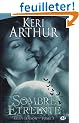 Riley Jenson, Tome 5 : Sombre �treinte