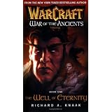 The Well of Eternity (WarCraft: War of the Ancients, Book 1)