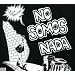 No Somos Nada