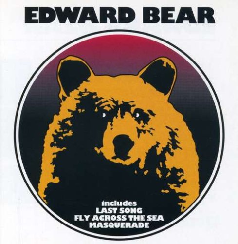 Edward Bear - Last Song Lyrics - Zortam Music