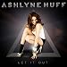 Whatever - Ashlyne Huff