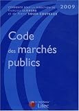 Revue Litec  / Code des marchés publics 2009