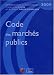 Code des marchés publics 2009 (ancienne édition)