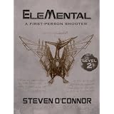 EleMental: A First-person Shooter (Level 2)