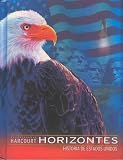 Horizontes: Historia De Estados Unidos (Student Edition)